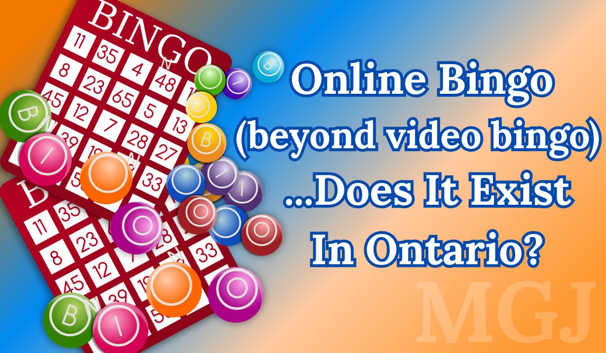 Online Bingo in Ontario – Does It Exist?